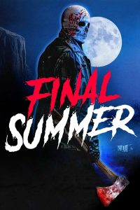 فيلم Final Summer 2023 مترجم فيلم Final Summer 2023 مترجم