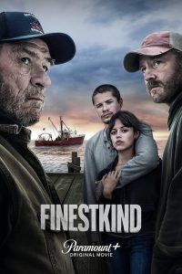 فيلم Finestkind 2023 WEB-DL مترجم فيلم Finestkind 2023 WEB-DL مترجم