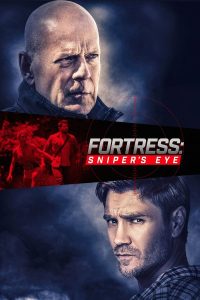فيلم Fortress: Sniper's Eye 2022 مترجم فيلم Fortress: Sniper's Eye 2022 مترجم