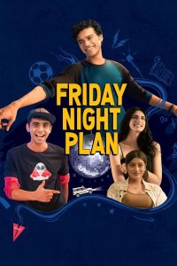 فيلم Friday Night Plan 2023 مترجم فيلم Friday Night Plan 2023 مترجم