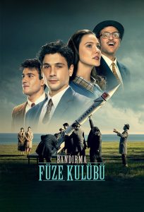 فيلم Bandirma Füze Kulübü 2022 مترجم فيلم Bandirma Füze Kulübü 2022 مترجم