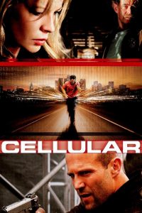 فيلم Cellular 2004 مترجم فيلم Cellular 2004 مترجم