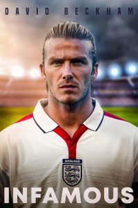 فيلم David Beckham: Infamous 2022 مترجم فيلم David Beckham: Infamous 2022 مترجم