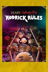 فيلم Diary of a Wimpy Kid: Rodrick Rules 2022 مدبلج فيلم Diary of a Wimpy Kid: Rodrick Rules 2022 مدبلج