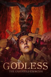 فيلم Godless: The Eastfield Exorcism 2023 مترجم فيلم Godless: The Eastfield Exorcism 2023 مترجم