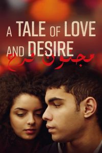 فيلم مجنون فرح A Tale of Love and Desire 2021 مترجم فيلم مجنون فرح A Tale of Love and Desire 2021 مترجم