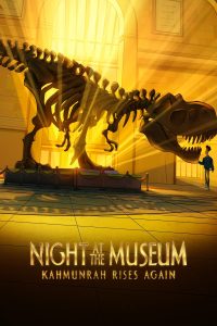 فيلم Night at the Museum: Kahmunrah Rises Again 2022 مدبلج فيلم Night at the Museum: Kahmunrah Rises Again 2022 مدبلج