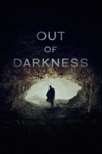 فيلم Out of Darkness 2022 مترجم فيلم Out of Darkness 2022 مترجم