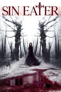 فيلم Sin Eater 2022 مترجم فيلم Sin Eater 2022 مترجم