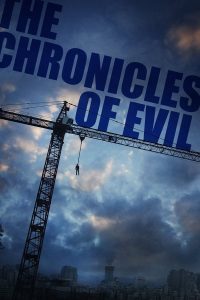فيلم Chronicles of Evil 2015 مترجم فيلم Chronicles of Evil 2015 مترجم