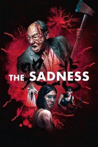 فيلم The Sadness 2021 مترجم فيلم The Sadness 2021 مترجم
