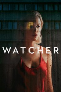 فيلم Watcher 2022 مترجم فيلم Watcher 2022 مترجم