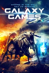 فيلم Galaxy Games 2022 مترجم فيلم Galaxy Games 2022 مترجم