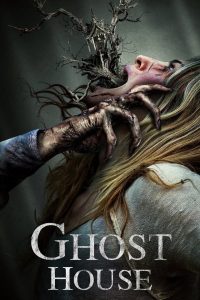 فيلم Ghost House 2017 مترجم فيلم Ghost House 2017 مترجم