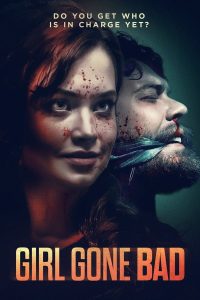 فيلم Girl Gone Bad 2022 مترجم فيلم Girl Gone Bad 2022 مترجم