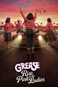 مسلسل Grease: Rise of the Pink Ladies موسم 1 حلقة 2 مسلسل Grease: Rise of the Pink Ladies موسم 1 حلقة 2