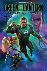 فيلم Green Lantern: Beware My Power 2022 مترجم فيلم Green Lantern: Beware My Power 2022 مترجم