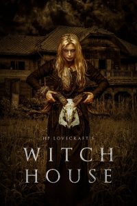 فيلم H.P. Lovecraft's Witch House 2021 مترجم فيلم H.P. Lovecraft's Witch House 2021 مترجم