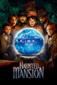 فيلم Haunted Mansion 2023 مترجم فيلم Haunted Mansion 2023 مترجم