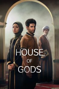 مسلسل House of Gods موسم 1 حلقة 3 مسلسل House of Gods موسم 1 حلقة 3