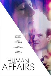 فيلم Human Affairs 2018 مترجم فيلم Human Affairs 2018 مترجم