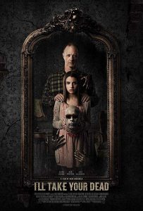 فيلم I'll Take Your Dead 2018 مترجم فيلم I'll Take Your Dead 2018 مترجم