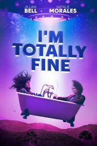 فيلم I'm Totally Fine 2022 مترجم فيلم I'm Totally Fine 2022 مترجم