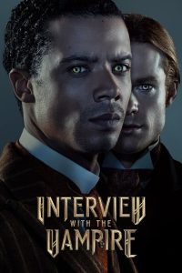مسلسل Interview with the Vampire موسم 1 حلقة 6 مسلسل Interview with the Vampire موسم 1 حلقة 6