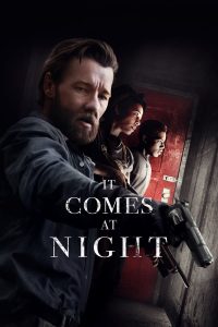 فيلم It Comes at Night 2017 مترجم فيلم It Comes at Night 2017 مترجم