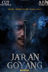 فيلم Jaran Goyang 2018 مترجم فيلم Jaran Goyang 2018 مترجم