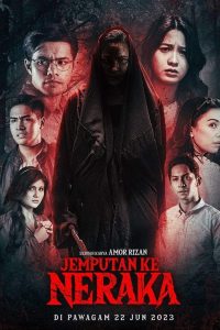 فيلم Jemputan Ke Neraka 2023 مترجم فيلم Jemputan Ke Neraka 2023 مترجم