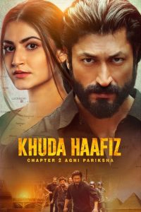 فيلم Khuda Haafiz Chapter 2 Agni Pariksha 2022 مترجم فيلم Khuda Haafiz Chapter 2 Agni Pariksha 2022 مترجم