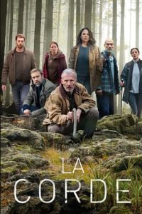 مسلسل La Corde موسم 1 حلقة 1 مسلسل La Corde موسم 1 حلقة 1