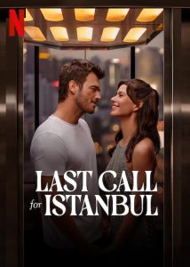 فيلم Last Call for Istanbul 2023 مترجم فيلم Last Call for Istanbul 2023 مترجم