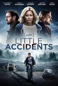 فيلم Little Accidents 2014 مترجم فيلم Little Accidents 2014 مترجم
