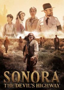 فيلم Sonora, the Devil's Highway 2018 مترجم فيلم Sonora, the Devil's Highway 2018 مترجم