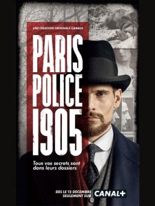 مسلسل Paris Police 1905 موسم 1 حلقة 6 والاخيرة مسلسل Paris Police 1905 موسم 1 حلقة 6 والاخيرة