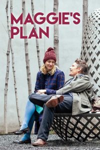 فيلم Maggie's Plan 2015 مترجم فيلم Maggie's Plan 2015 مترجم