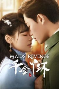 مسلسل Maid's Revenge موسم 1 حلقة 2 مسلسل Maid's Revenge موسم 1 حلقة 2