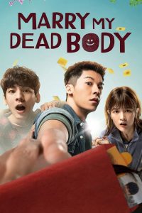 فيلم Marry My Dead Body 2023 مترجم فيلم Marry My Dead Body 2023 مترجم