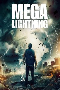 فيلم Mega Lightning 2023 مترجم فيلم Mega Lightning 2023 مترجم