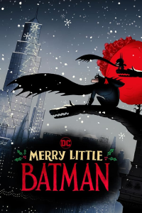 فيلم Merry Little Batman 2023 مترجم فيلم Merry Little Batman 2023 مترجم