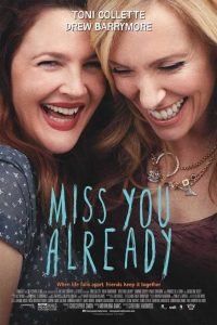 فيلم Miss You Already 2015 مترجم فيلم Miss You Already 2015 مترجم