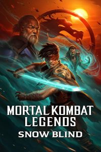 فيلم Mortal Kombat Legends: Snow Blind 2022 مترجم فيلم Mortal Kombat Legends: Snow Blind 2022 مترجم