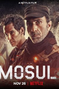فيلم Mosul 2019 مترجم فيلم Mosul 2019 مترجم