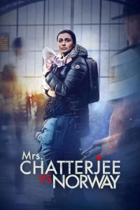 فيلم Mrs. Chatterjee vs. Norway 2023 مترجم فيلم Mrs. Chatterjee vs. Norway 2023 مترجم