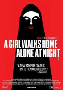 فيلم A Girl Walks Home Alone at Night 2014 مترجم فيلم A Girl Walks Home Alone at Night 2014 مترجم