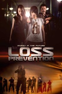 فيلم Loss Prevention 2018 مترجم فيلم Loss Prevention 2018 مترجم