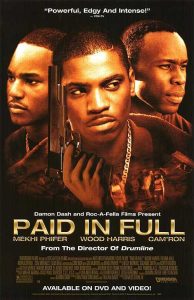 فيلم Paid in Full 2002 مترجم فيلم Paid in Full 2002 مترجم