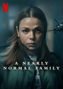 مسلسل A Nearly Normal Family موسم 1 حلقة 6 والاخيرة مسلسل A Nearly Normal Family موسم 1 حلقة 6 والاخيرة